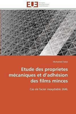 Etude Des Proprietes M caniques Et D Adh sion Des Films Minces - Talea-M - cover