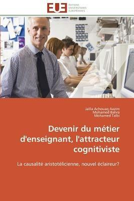 Devenir Du M tier d'Enseignant, l'Attracteur Cognitiviste - Collectif - cover