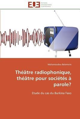 Th  tre Radiophonique, Th  tre Pour Soci t s   Parole? - Belemvire-M - cover