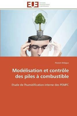 Mod lisation Et Contr le Des Piles   Combustible - Breque-F - cover