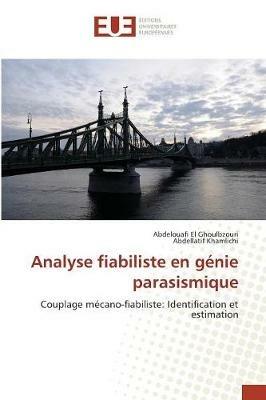 Analyse Fiabiliste En G nie Parasismique - Collectif - cover