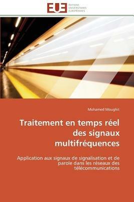 Traitement En Temps R el Des Signaux Multifr quences - Moughit-M - cover