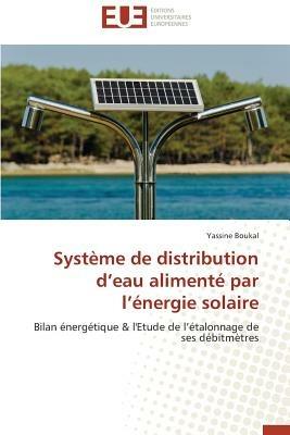 Syst me de Distribution D Eau Aliment  Par L  nergie Solaire - Boukal-Y - cover
