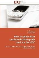 Mise en place d'un systeme d'audio-guide base sur les ntic - Collectif - cover