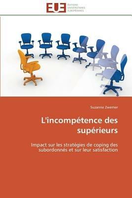 L'Incomp tence Des Sup rieurs - Zwerner-S - cover