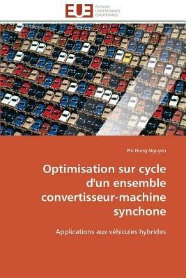 Optimisation Sur Cycle d'Un Ensemble Convertisseur-Machine Synchone - Nguyen-P - cover