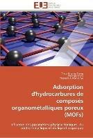 Adsorption d'hydrocarbures de composes organometalliques poreux (mofs) - Collectif - cover