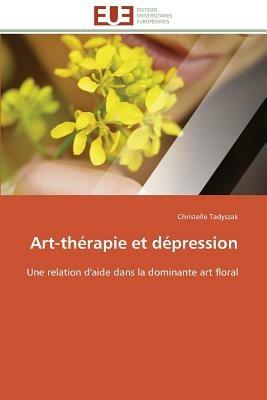 Art-Th rapie Et D pression - Tadyszak-C - cover