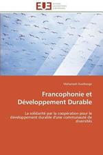 Francophonie Et D veloppement Durable