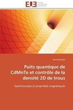 Puits Quantique de Cdmnte Et Contr le de la Densit  2D de Trous