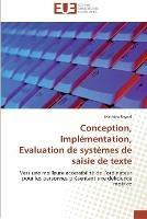 Conception, implementation, evaluation de systemes de saisie de texte - Raynal-M - cover