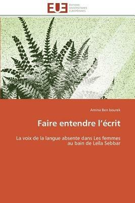 Faire Entendre L  crit - Bourek-A - cover
