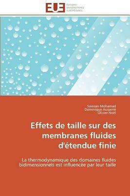 Effets de Taille Sur Des Membranes Fluides d' tendue Finie - Collectif - cover