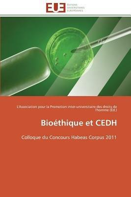 Bio thique Et Cedh - Collectif - cover