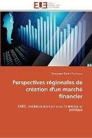Perspectives regionales de creation d'un marche financier - Tshiamala-E - cover