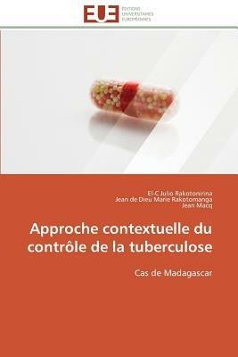 Approche Contextuelle Du Contr le de la Tuberculose - Collectif - cover