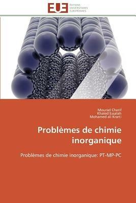 Probl mes de Chimie Inorganique - Collectif - cover