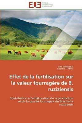 Effet de la Fertilisation Sur La Valeur Fourrag re de B. Ruziziensis - Collectif - cover