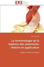 La Terminologie de la Balance Des Paiements: Th orie Et Application