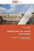 Modelisation du renard hydraulique - Collectif - cover