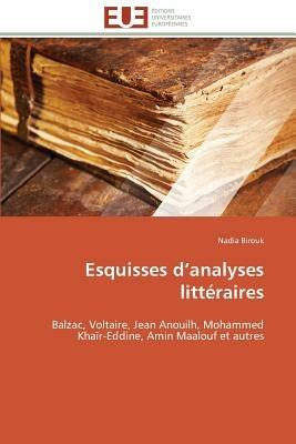 Esquisses D Analyses Litt raires - Birouk-N - cover