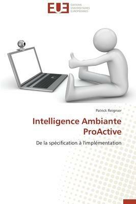 Intelligence Ambiante Proactive - Reignier-P - cover
