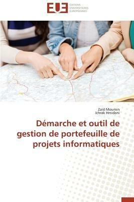 D marche Et Outil de Gestion de Portefeuille de Projets Informatiques - Collectif - cover