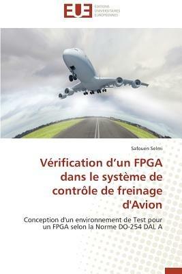V rification D Un FPGA Dans Le Syst me de Contr le de Freinage d'Avion - Selmi-S - cover