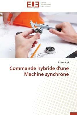 Commande Hybride d'Une Machine Synchrone - Araji-A - cover
