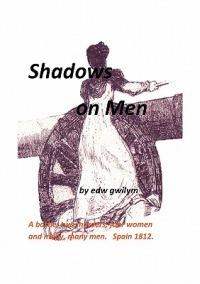 Shadows on Men - Edw Gwilym - cover