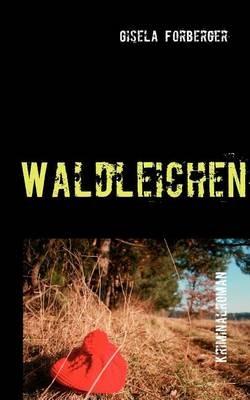 Waldleichen - Gisela Forberger - cover