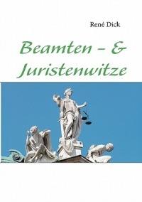 Beamten - & Juristenwitze - René Dick - cover