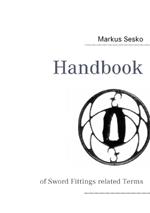 Handbook: of Sword Fittings related Terms