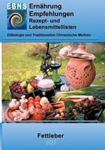 Ernährung bei Fettleber: Diätetik - Gastrointestinaltrakt - Leber, Gallenblase, Gallenwege - Fettleber