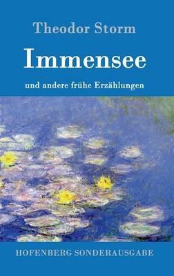Immensee: und andere fruhe Erzahlungen - Theodor Storm - cover
