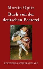 Buch von der deutschen Poeterei