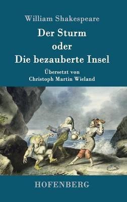 Der Sturm: oder Die bezauberte Insel - William Shakespeare - cover