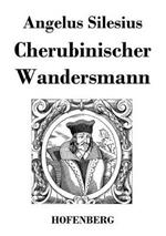 Cherubinischer Wandersmann