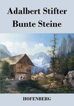 Bunte Steine: Ein Festgeschenk