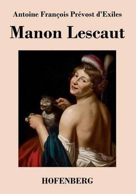 Manon Lescaut - Antoine-François Prévost D'Exiles - cover