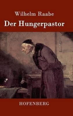 Der Hungerpastor - Wilhelm Raabe - cover