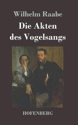 Die Akten des Vogelsangs - Wilhelm Raabe - cover