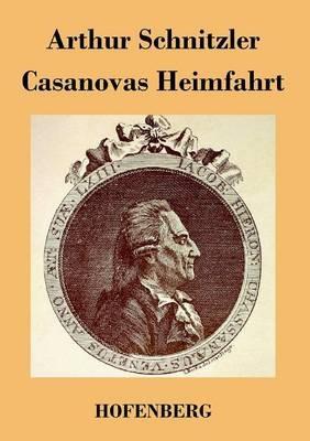 Casanovas Heimfahrt - Arthur Schnitzler - cover