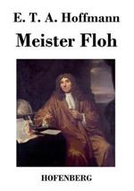 Meister Floh: Ein Märchen in sieben Abenteuern zweier Freunde