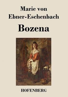Bozena - Marie Von Ebner-Eschenbach - cover