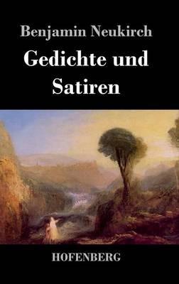 Gedichte und Satiren - Benjamin Neukirch - cover