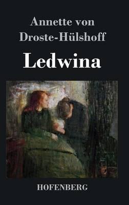 Ledwina - Annette Von Droste-Hülshoff - cover