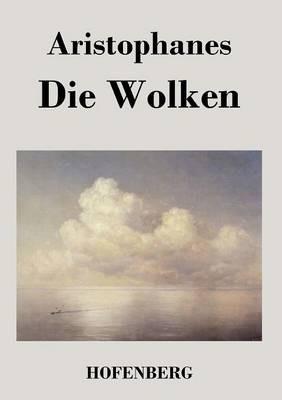 Die Wolken: (Nephelai) - Aristophanes - cover