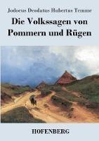 Die Volkssagen von Pommern und Rügen - Jodocus Deodatus Hubertus Temme - cover