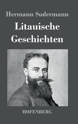 Litauische Geschichten - Hermann Sudermann - cover